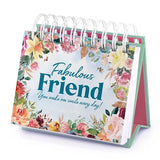 A hardcover perpetual calendar with a floral design on each page, titled 'Fabulous Friend!' with space to write in a friend's name and a quote about friendship.