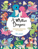A Million Dragons: Adorable Dragons to Colour - Lulu Mayo Adult Colouring Book
