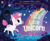 Cover of the picture book 'Ten Minutes to Bed: Little Unicorn' featuring an illustration of a white unicorn with pink hair, surrounded by a rainbow and night sky.