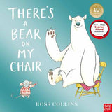 There's a Bear on My Chair: 10th Anniversary Edition - Ross Collins