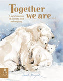Book cover with illustration of a polar bear family and text 'Together we are.