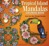 Tropical Island Mandalas Coloring Book - Nanna Rosengren